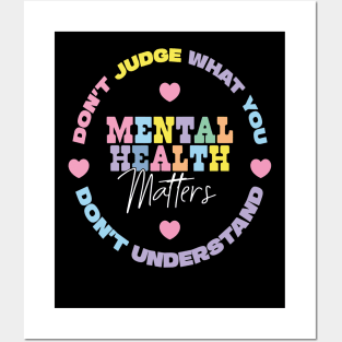 Mental Health Awareness Dont Judge Posters and Art